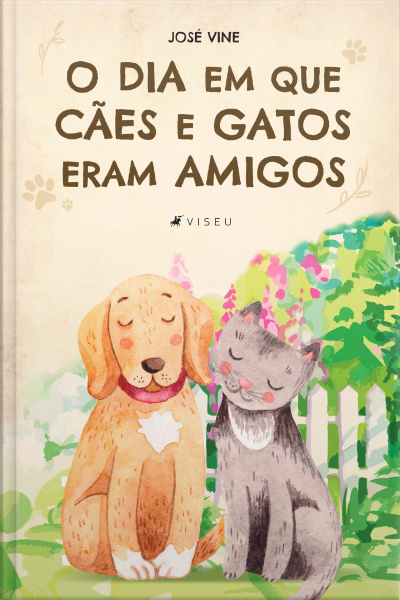 O Dia Em Que Cães E Gatos Eram Amigos