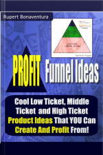 Profit Funnel Ideas
