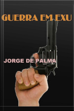 Guerra Em Exu: Realidade E Ficção
