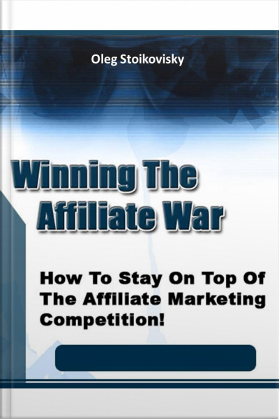 Winning The Affilite War