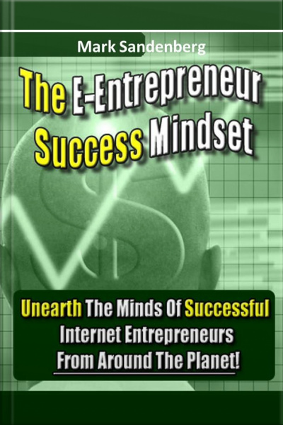 The E-entrepreneur Success Mindset