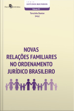Novas Relações Familiares No Ordenamento Jurídico Brasileiro