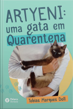 Artyeni: Uma Gata Em Quarentena