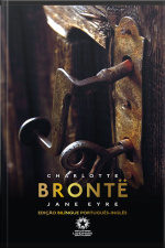 Jane Eyre: Edição Bilíngue Português - Inglês