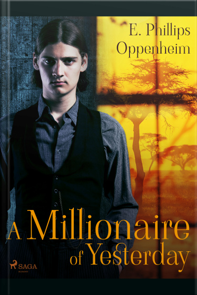 A Millionaire Of Yesterday