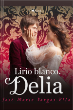 Lirio Blanco. Delia