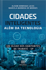 Cidades Inteligentes Além Da Tecnologia: Um Olhar Dos Habitantes De Taubaté – Sp