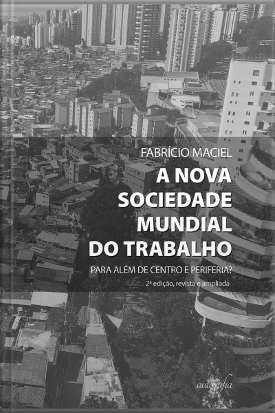 A nova sociedade mundial do trabalho