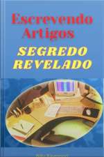 Escrevendo Artigos - O Segredo Revelado