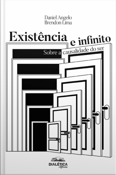 Existência E Infinito: Sobre A Causalidade Do Ser