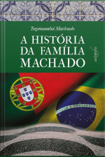 A história da família Machado