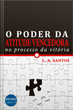 O Poder da Atitude Vencedora