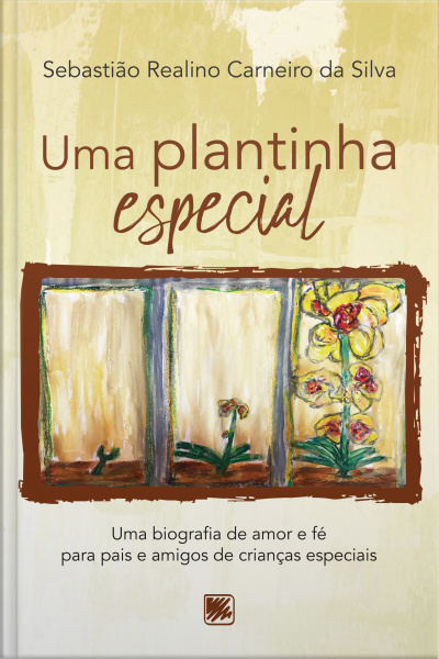 Uma Plantinha Especial