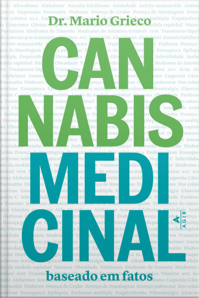 Cannabis Medicinal: Baseado Em Fatos