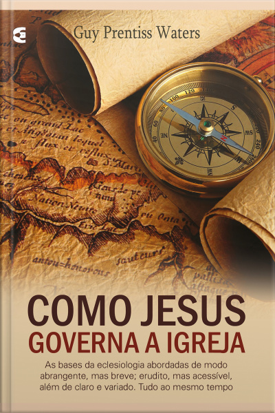 Como Jesus Governa A Igreja