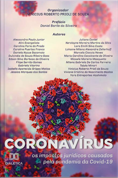 Coronavírus: Os Impactos Jurídicos Causados Pela Pandemia Da Covid-19