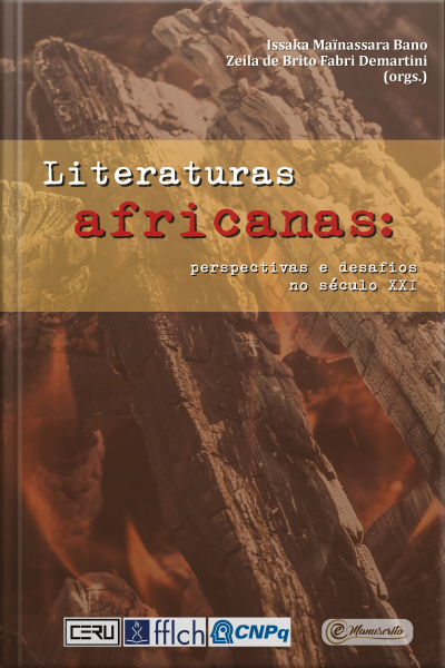 Literaturas Africanas: Perspectivas E Desafios No Século Xxi