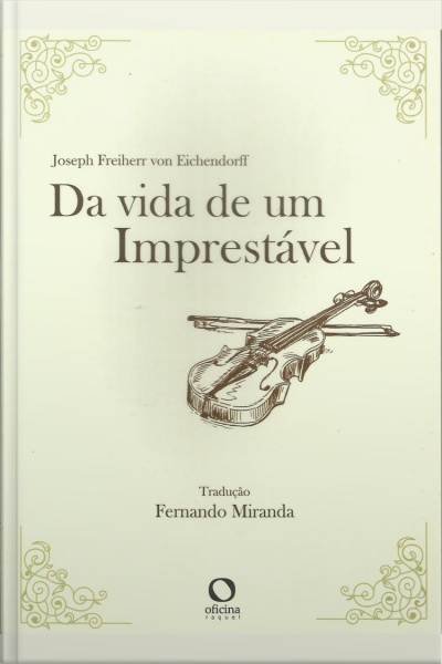 Vida De Um Imprestável