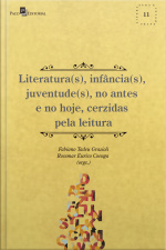 Literatura(s), Infância(s), Juventude(s), No Antes E No Hoje, Cerzidas Pela Leitura