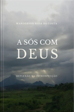 Sós Com Deus: Reflexão Na Prospecção