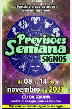 Previsões da Semana Ed. 84 - de 08 a 14 de Novembro de 2021