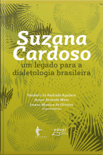 Suzana Cardoso:: Um Legado Para A Dialetologia Brasileira