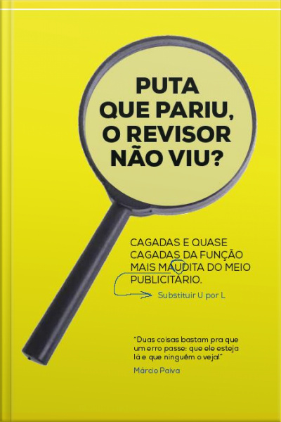Puta Que Pariu, O Revisor Não Viu?