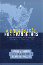 A Encarnação Nos Evangelhos