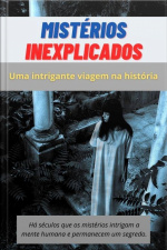 Mistérios Inexplicados