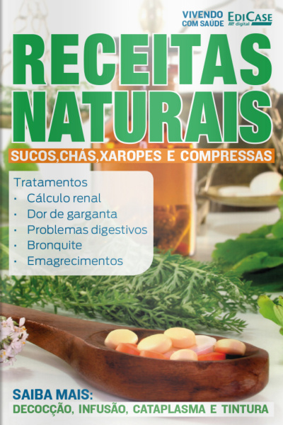 Cuidando da Saúde - Receitas naturais - 18/10/2021