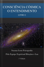 Entendimento: Consciência Cósmica