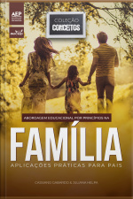 Abordagem Educacional Por Princípios Na Família: Aplicações Práticas Para Pais