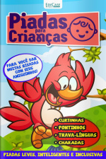 Piadas para Crianças Ed. 92 - Curtinhas, O que é, o que é? E Charadas