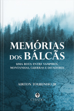 Memórias Dos Bálcãs