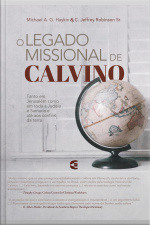 O Legado Missional De Calvino
