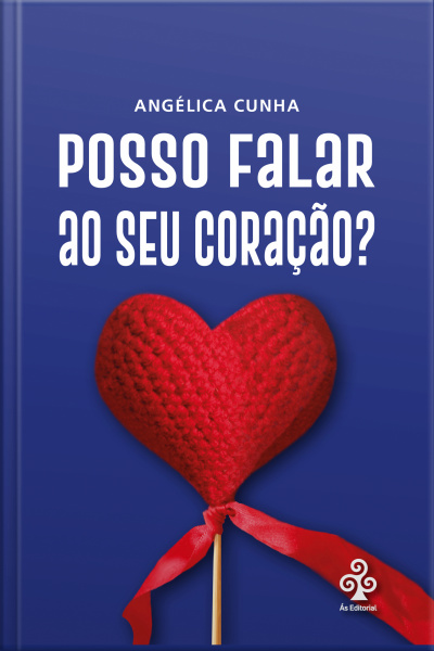 Posso Falar Ao Seu Coração?