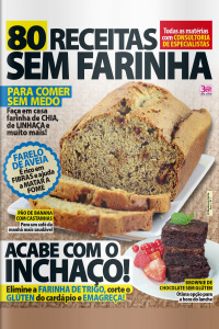 Receitas Saudáveis - 80 Receitas sem Farinha - Edição 1