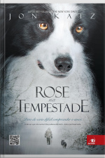 Rose Na Tempestade