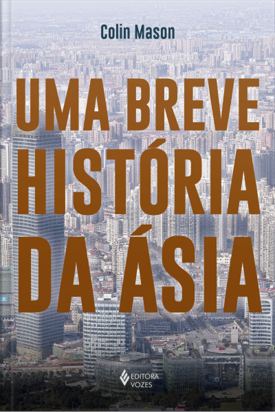 Uma Breve História Da Ásia