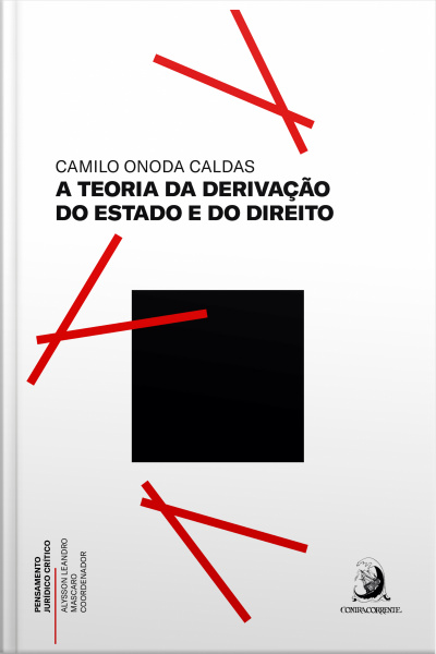 A Teoria Da Derivação Do Estado E Do Direito