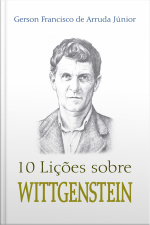 10 Lições Sobre Wittgenstein