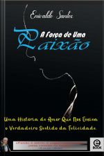 A Força De Uma Paixão