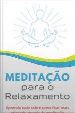 Meditação Para O Relaxamento