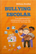 Bullying Escolar: Suas Manifestações E Enfrentamentos Nas Escolas Estaduais De Tabatinga-am