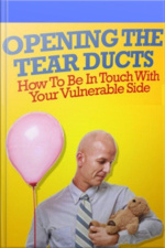 Opening The Tear Ducts