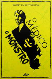 O médico e o monstro