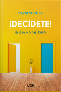 !Decídete! El caminho del éxito