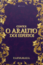 O Arauto Dos Espertos - Contos