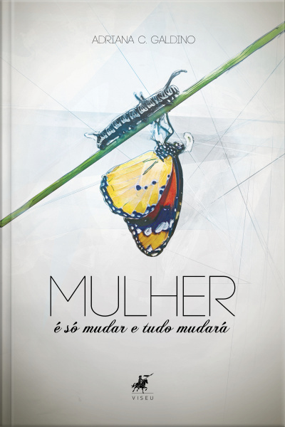 Mulher: É Só Mudar E Tudo Mudará
