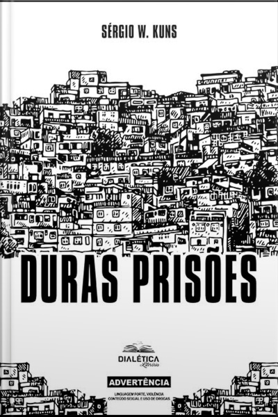 Duras Prisões